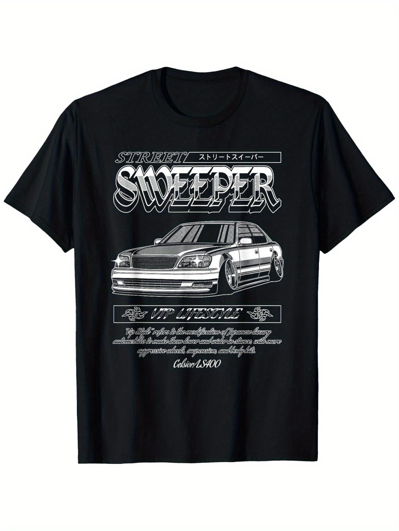 Men S & Women S JDM Street Sweeper LS400 VIP Graphic T-Shirt - Breathable M