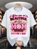 This MotherS Day TShirt Features a Floral Design And The Message You Are a Beautiful Mom Happy MotherS Day This Casual Cr