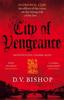 La Ville de la Vengeance par D. V. Livre à couverture rigide Bishop 9781529038774