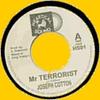 7inch Record JOSEPH COTTON - Mr Terrorist HS01 Heartical France Reggae, Ska & Dub Used
