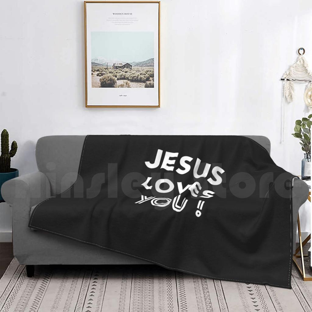 Jesus Loves You Blanket For Sofa Bed Travel Faith Over Fear Faith Courage Strength Brave Bible God Religion