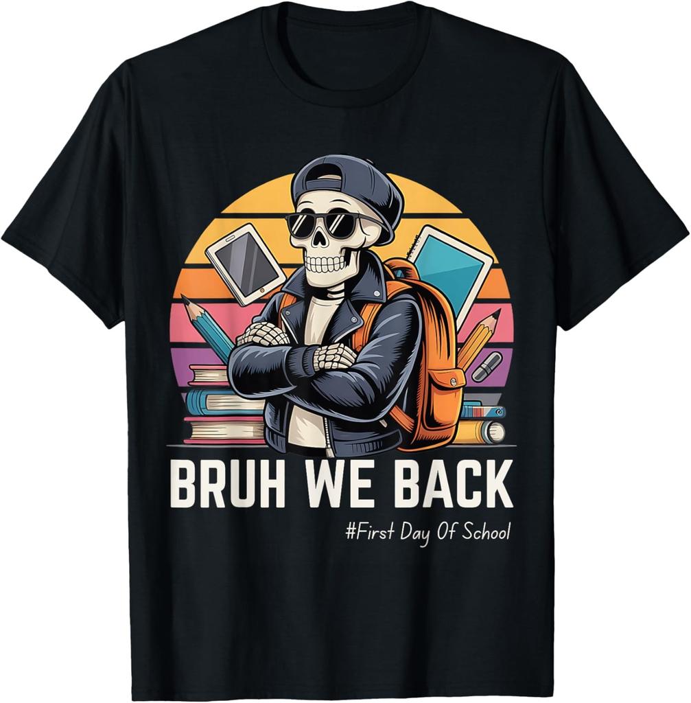 Funny Skeleton Bruh We Back to School Design for 2025 Unisex T-Shirt