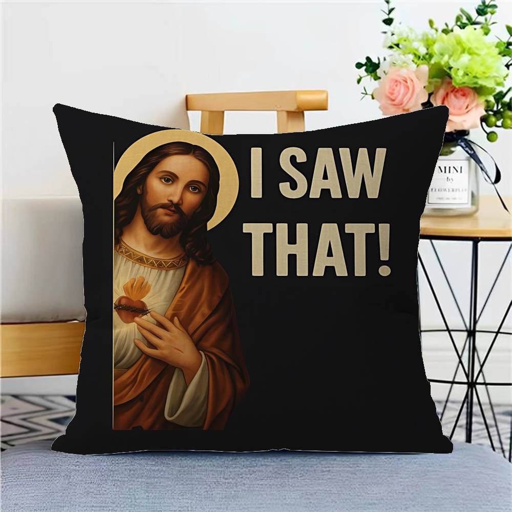 Jesus I Saw That pillow cover sofa cushion cover home room decoration children gift