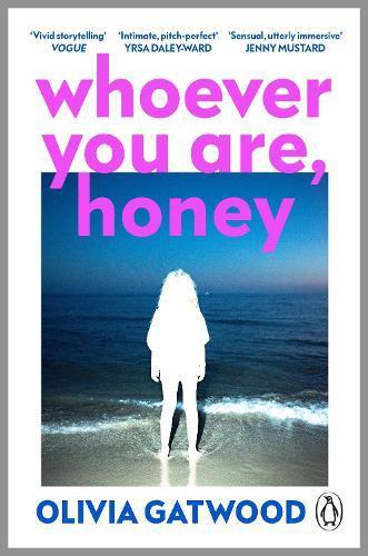 Whoever You Are Honey by Olivia Gatwood Paperback Book 9781804940044