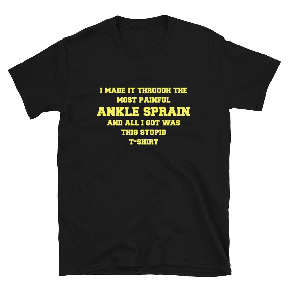 

Anke Sprain Get Well Soon Recovery Gift Novelty T-Shirt 2XL