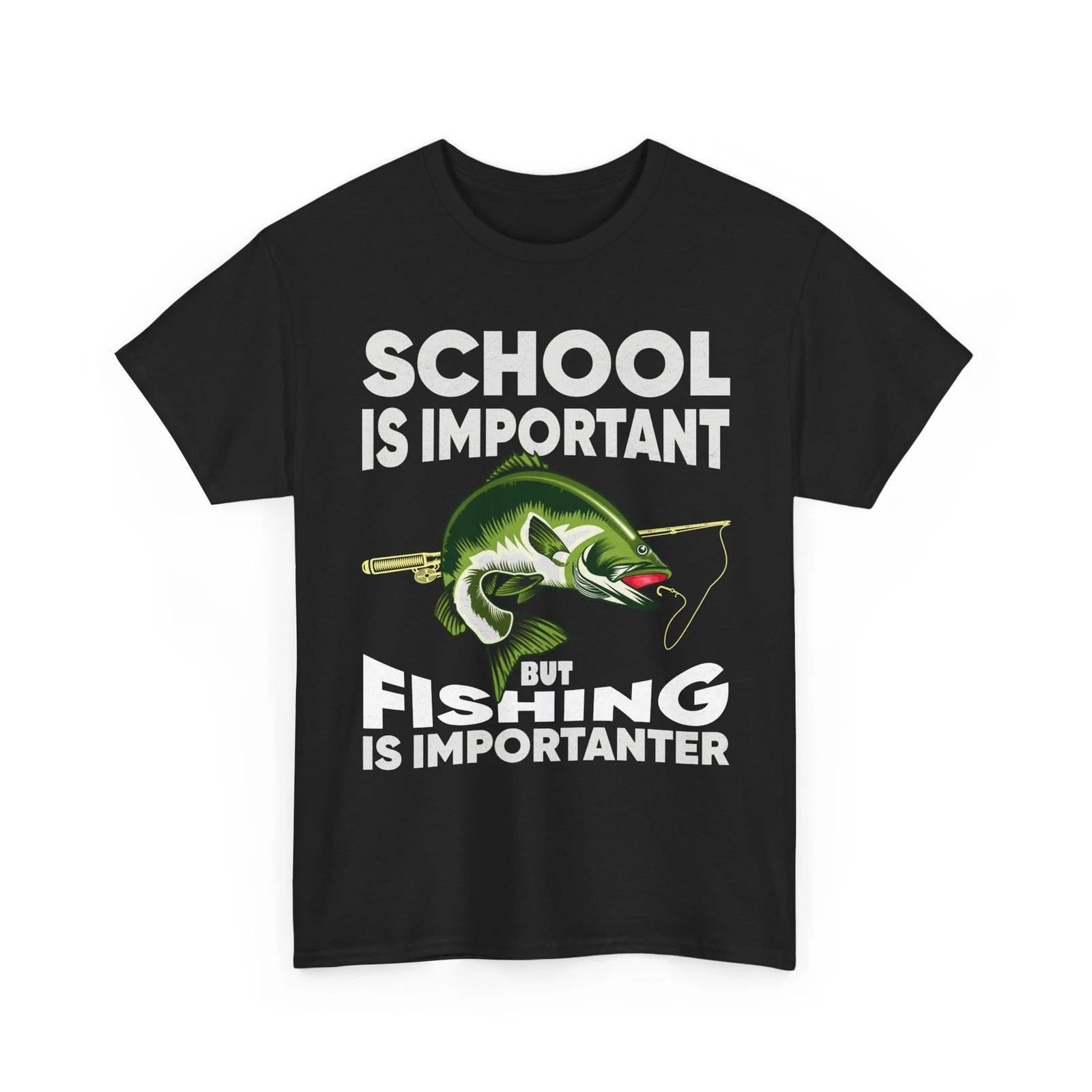 Fishing Shirt, School Is Important But Fishing Is Importanter Fisherman Shirt 4XL