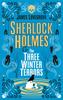 Sherlock Holmes and The Three Winter Terrors by James Lovegrove Paperback Book 9781789096736