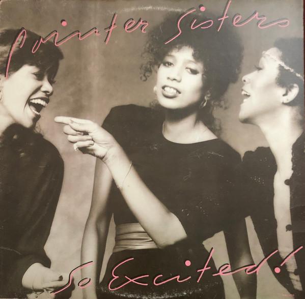 

Виниловая пластинка POINTER SISTERS So Excited BXL14355 Planet 1982 Канада Рок Б/у