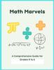 Книга Math Marvels : A Comprehensive Guide for Grades K To 6