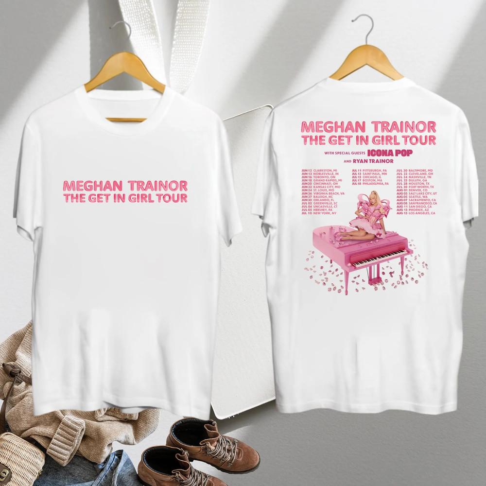 Meghan Trainor 2026 the get in girl tour HOT NEW WHITE SHIRT All sizes 1F2551 Unisex T-Shirt XXXXL