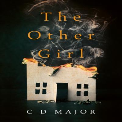 The Other Girl by C D Major Paperback Book 9781542021814