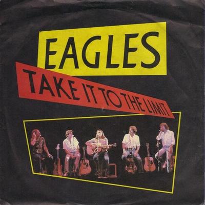 7-tums Skiva EAGLES - Take It To The Limit K12504 Asylum Records 1981 UK Rock Begagnad