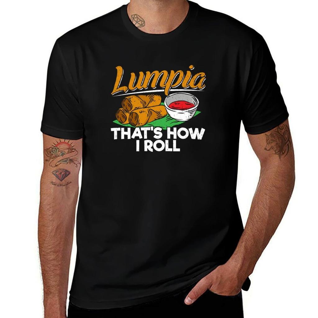 Philippines Filipino Lumpia Food Quote TShirt t shirt man designer man t shirt heavy cotton TShirt