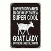 Vintage Metal Wall Art Black White Goat Girl Poster for Garage Decor
