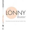 The Lonny Home: Discovering & Cultivating Your Authentic Space