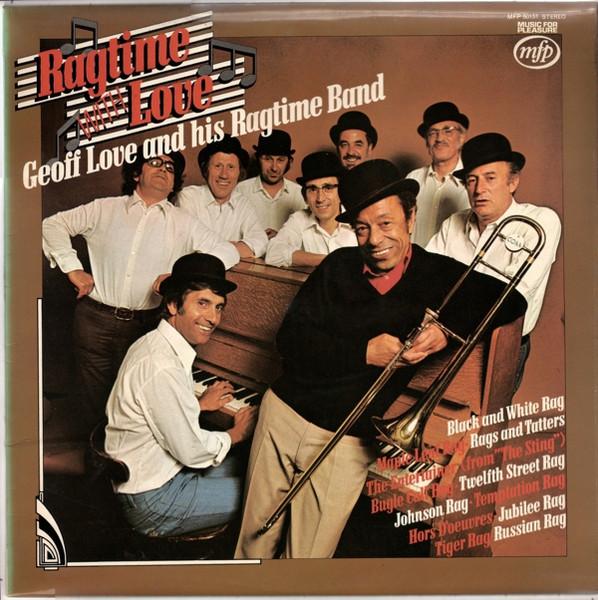 LP Record GEOFF LOVE & HIS RAGTIME BAND - Ragtime With Love MFP50151 Music For Pleas 1974 UK Jazz Used