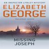 Missing Joseph by Elizabeth George Paperback Book 9781444738315