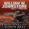 Painting the Town Red by J.A. Johnstone Paperback Book 9780786051526