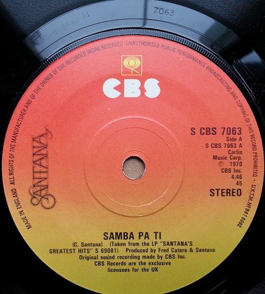 

7inch Record SANTANA - Samba Pa Ti SCBS7063 CBS 1979 UK Rock Used