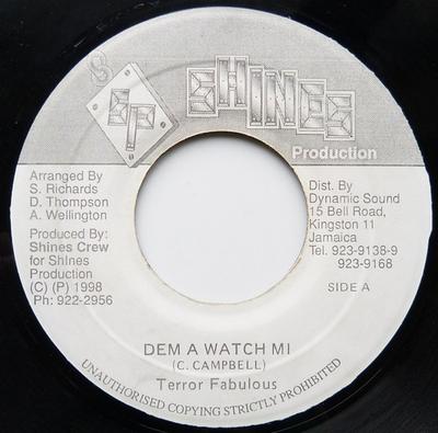 7inch Record TERROR FABULOUS, DEMO DELGADO - Dem A Watch Me NONE Shines Producti 1997 Jamaica Reggae, Ska & Dub Used
