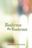 The Blundermen To Wondermen Book