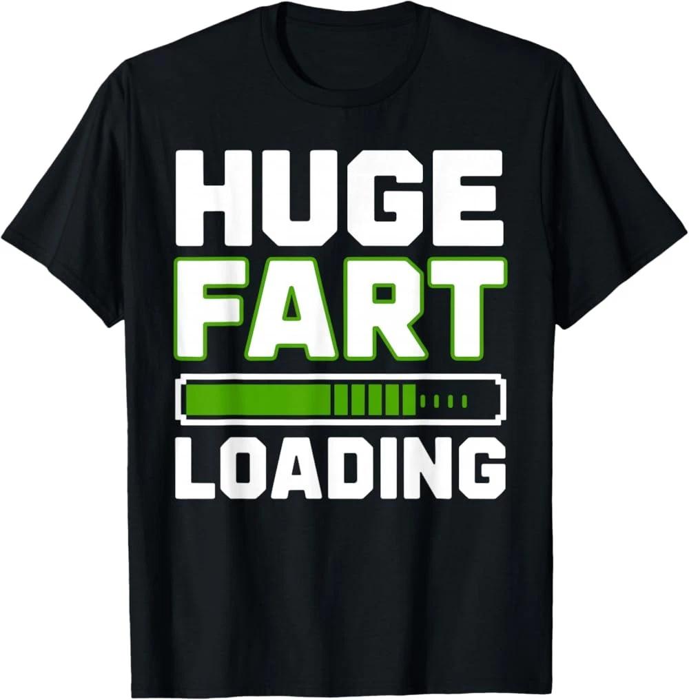 RARE! Hug Fart Loading.... - Farted Joke Farting Lover Fart T-Shirt S