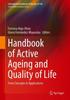 The Handbook of Active Ageing and Quality of Life : From Concepts To Applications Book