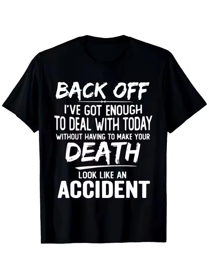 Men's Funny Back Off I've Got Enough To Deal with Today T Shirt Unisex Women Tee Casual Cotton Vintage Harajuku O-Neck Meme Tops