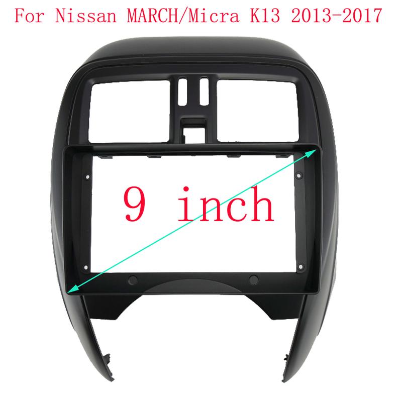 9 Inch For Nissan MARCH/Micra K13 2013-2017 Car Radio Android MP5 Player Casing Panel Frame 2 Din Head Unit Fascia Stereo Dash