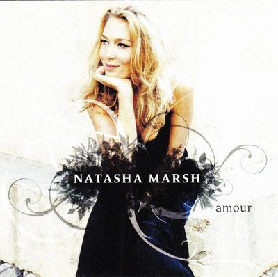 CD NATASHA MARSH - Amour CDANGE17 EMI Classics 2007 Europe Classical Used