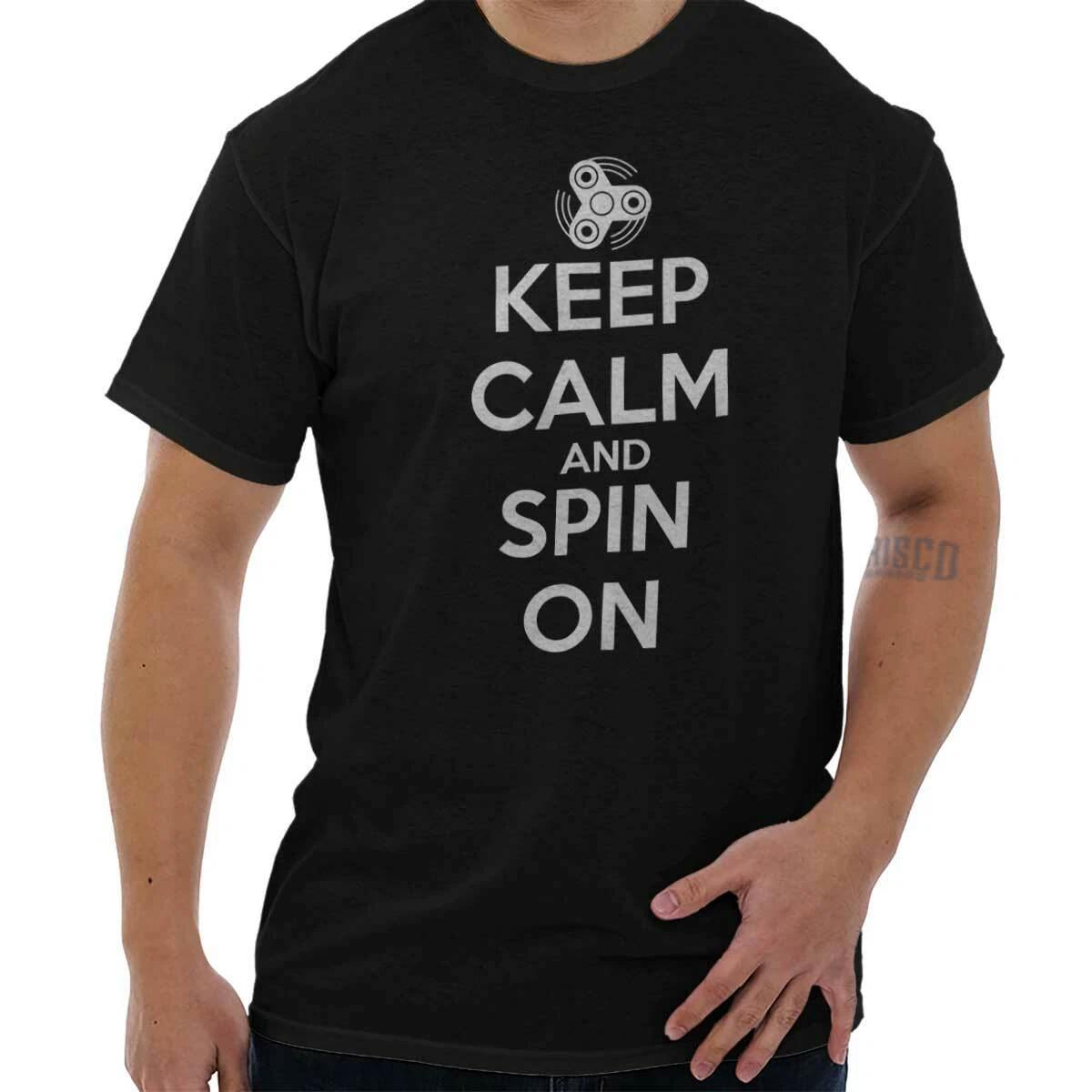 Keep Calm And Spin On Funny Fidget Spinner Womens or Mens Crewneck T Shirt Tee S