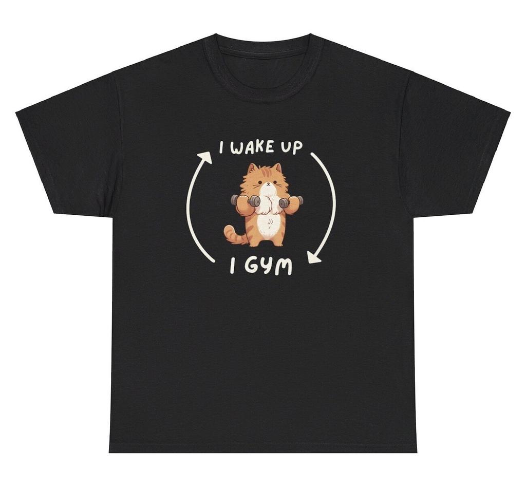 I Wake Up I Gym T Shirt Funny Cat Graphic Pump Cover Meme Humor Gen Z Tee