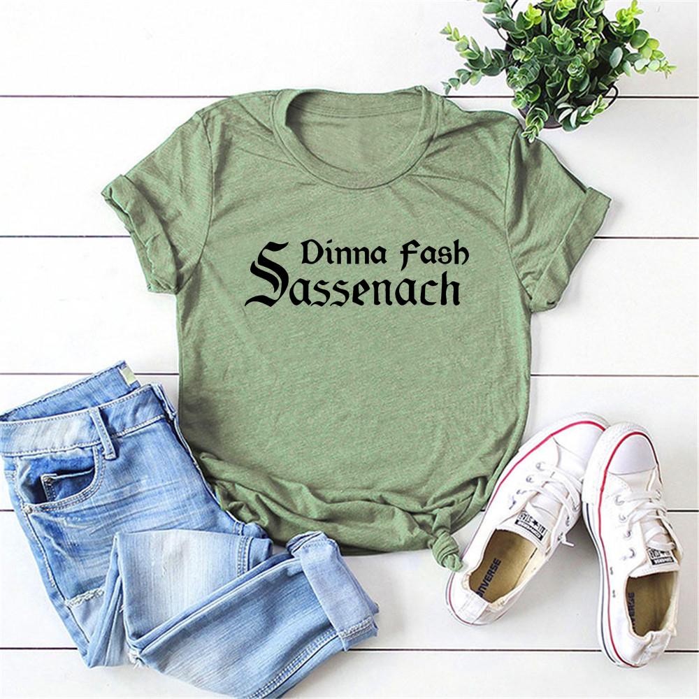 Sassenach Dinna Fash Shirt Claire Scottish Tshirt Jamie Fraser Outlander Book Series Shirts Vintage Casual Tops Hipster Tee