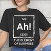 Ah The EleUnisext Of Surprise Tee Shirt for Unisex Unisex Graphic Printing T Shirts Cotton Clothes