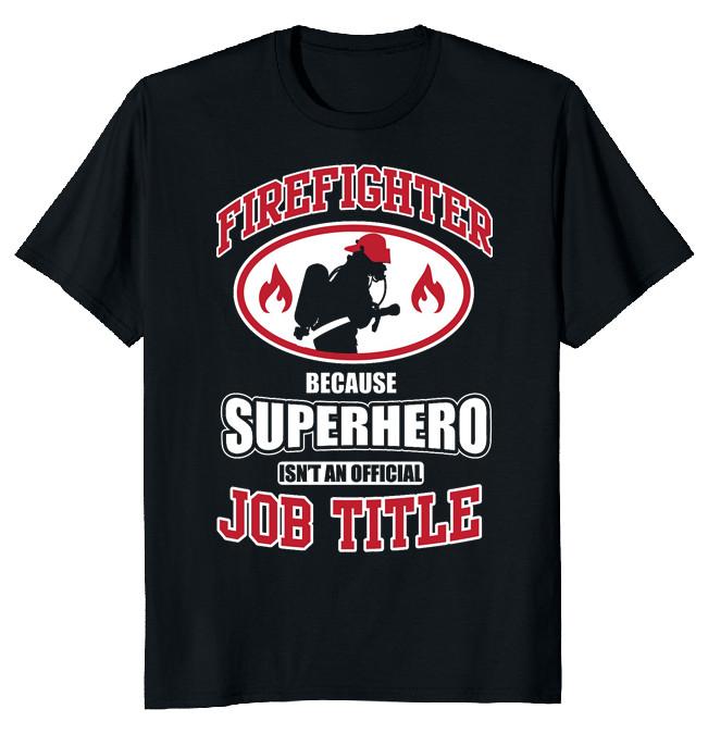 NEW LIMITED Firefighter Superhero Official Funny Novelty Tee XXXL