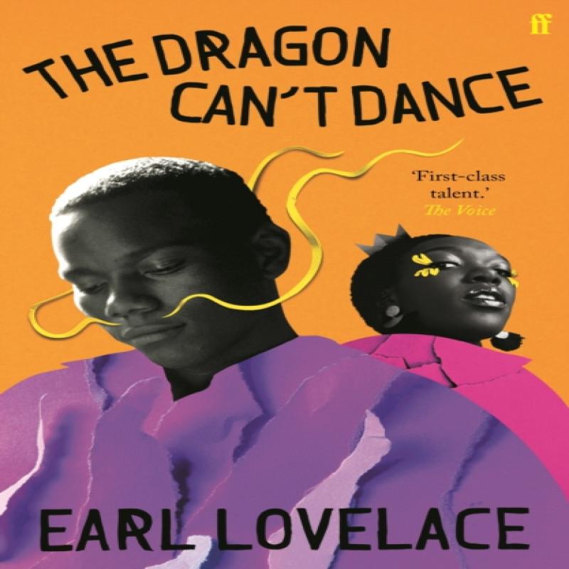 The Dragon Cant Dance by Earl Lovelace Paperback Book 9780571193172