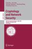 The Cryptology and Network Security : 6th International Conference, CANS 2007, Singapore, December 8-10, 2007, Proceedings : 4856 Book