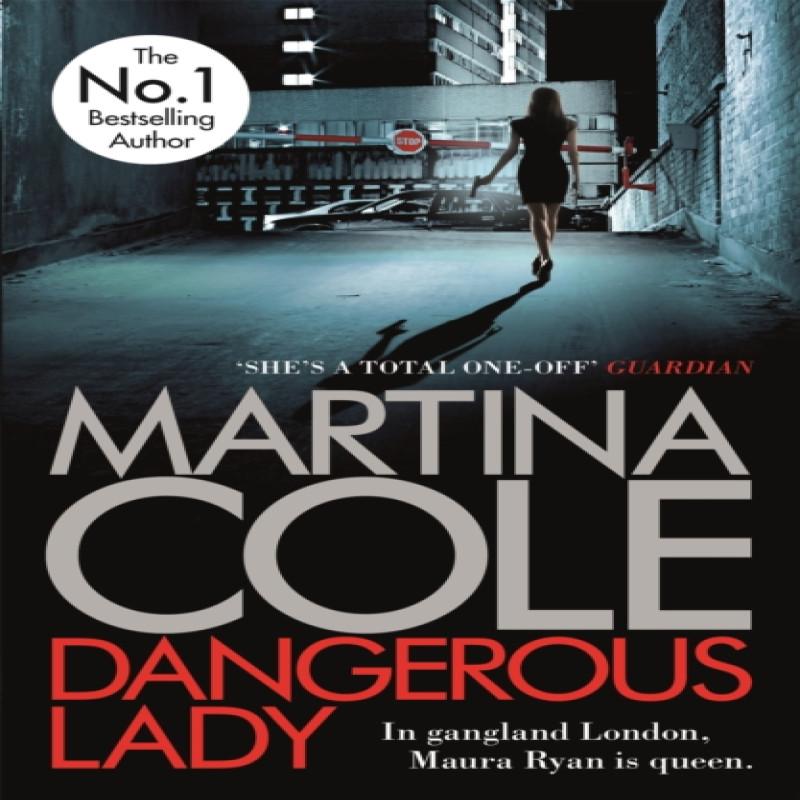Dangerous Lady by Martina Cole Paperback Book 9780755374069