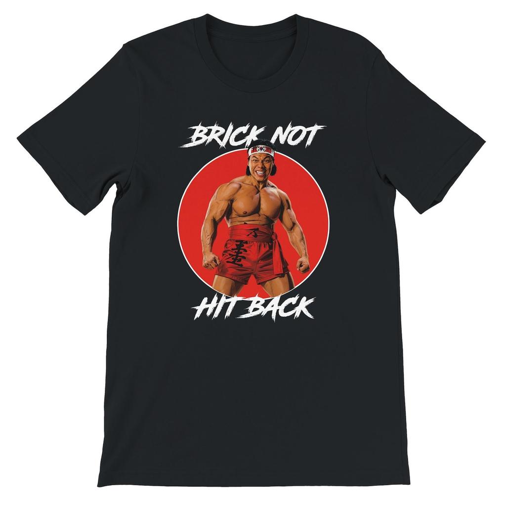 Brick Not Hit Back Chong Li - Bloodsport T-Shirt