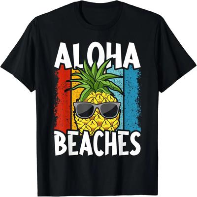 Funny Aloha Beaches Designs For Men Women Pineapple Hawaiian T-Shirt