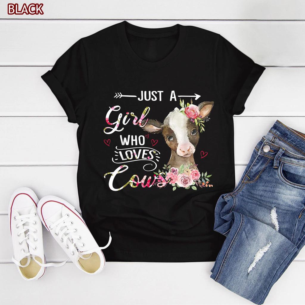 Cow Lovers Just A Girl Who Loves Cows Shirt, Funny Gifts T-shirt for Women Girls