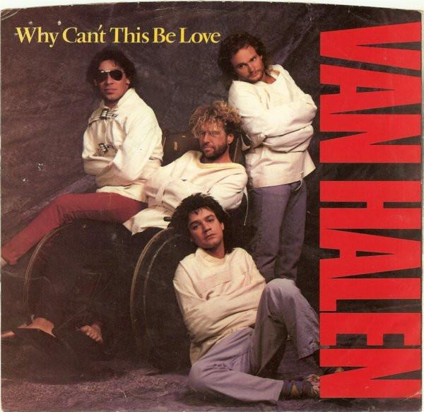 

7inch Record VAN HALEN - Why Cant This Be Love 728740 WARNER BROS 1986 US Rock Used