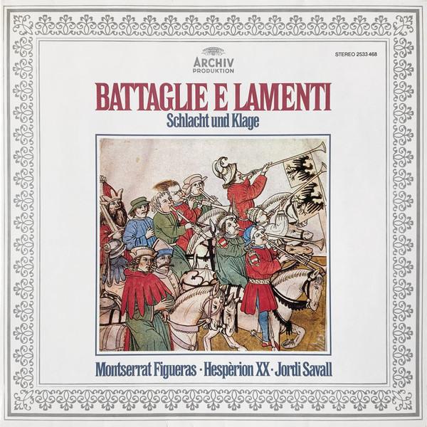 

Виниловая пластинка MONTSERRAT FIGUERAS HESPERION XX Battaglie E Lamenti 2533468 Archiv Produkti 1982 Германия Классическая Б/у