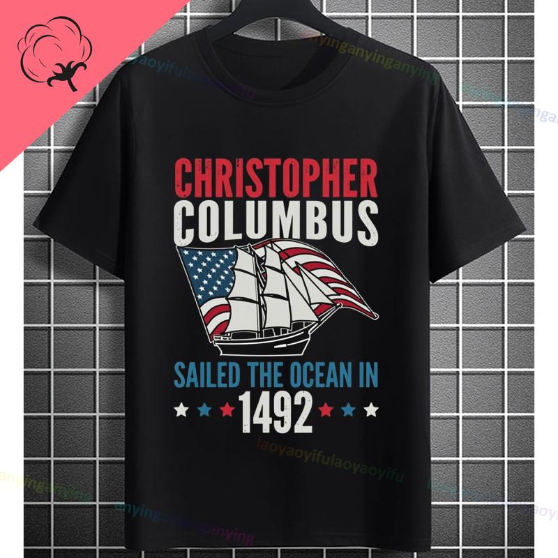 Funny Historical Columbus Voyage Graphic Tshirt Pure Cotton Short Sleeve Crewneck Tee for History Buffs Everyday Casual Wear