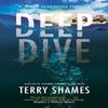 Deep Dive by Terry Shames Hardback Book 9781448316274