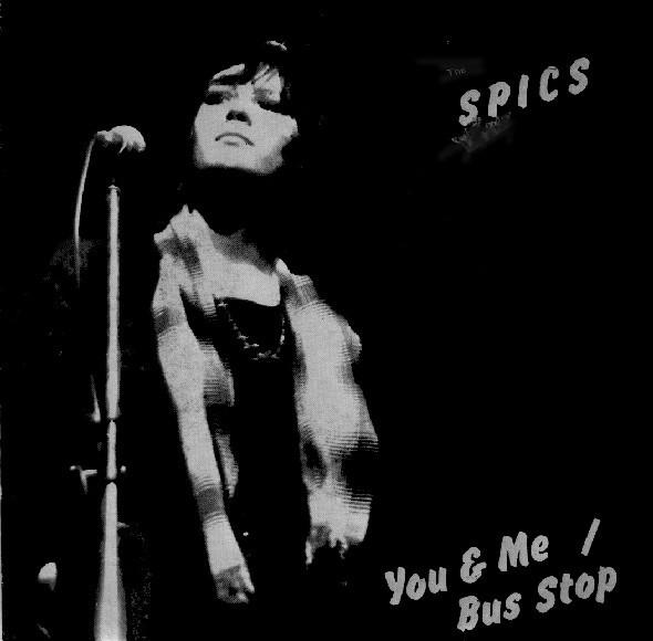 

7inch Record SPICS - You & Me / Bus Stop HURT1 Wavelength Reco 1979 UK Rock Used