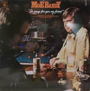 

LP Record MOE BANDY - I m Sorry For You, My Friend 82003 CBS 1977 UK Folk Used