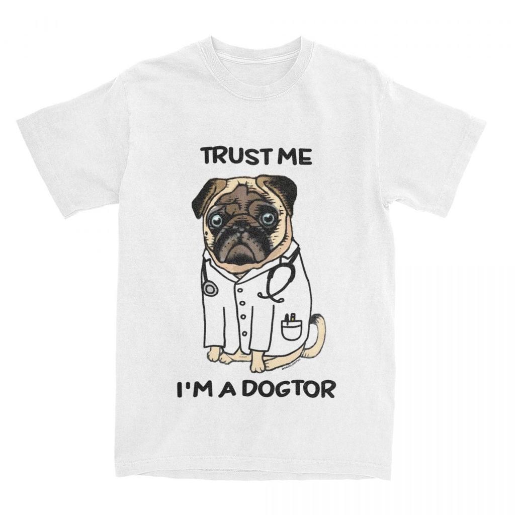 Trust Me I'm A Dogtor Doctor Pug Women T Shirt Funny Round Neck Short Sleeve Summer Women T-Shirt Comfort Clothing