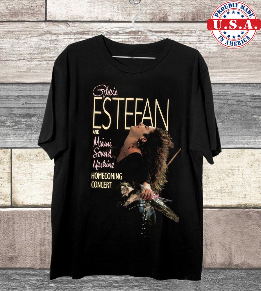 

Gloria Estefan Miami Sound Machine Homecoming T Shirt Full Size S-5XL FH75 Unisex T-Shirt S
