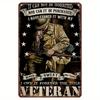 Veteran Tribute Metal Wall Sign  It Can Not Be Inherited I Have Earned It with My Blood  Rustic Iron Military Decor for Bed